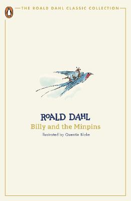 The Roald Dahl Classic Collection: Billy And The Minpins