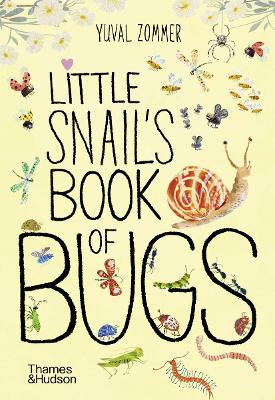 The Big Book Series: Little Snail's Book of Bugs (Board Book)