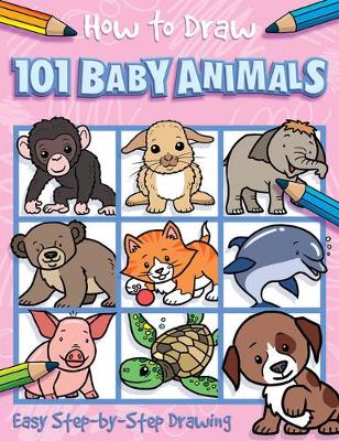 How to Draw 101 Baby Animals