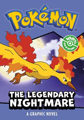 Pokémon: The Legendary Nightmare (A Graphic Novel) (Paperback)