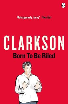 Born to be Riled (Paperback)