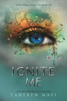 Shatter Me 3: Ignite Me (Paperback)