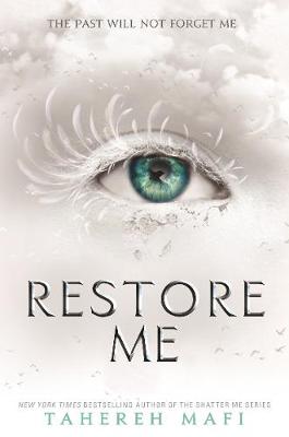 Shatter Me 4: Restore Me (Paperback)