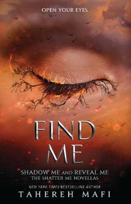 Shatter Me 8: Find Me (Paperback)