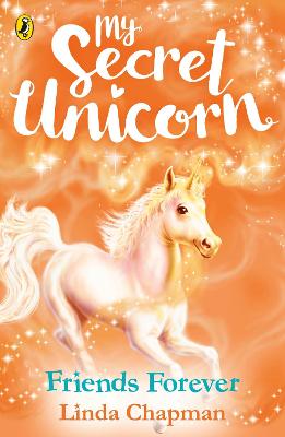 My Secret Unicorn: Friends Forever (Paperback)