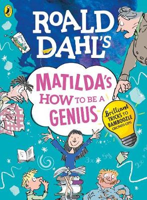 Roald Dahl's Matilda's How to be a Genius (Paperback)