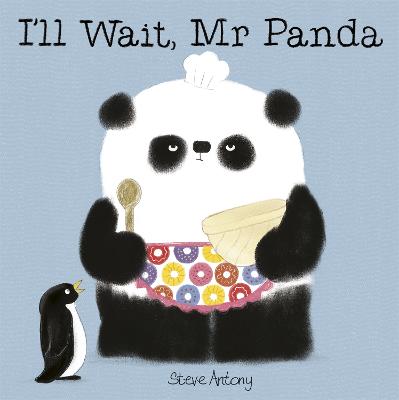 I'll Wait, Mr Panda (Picture Book)