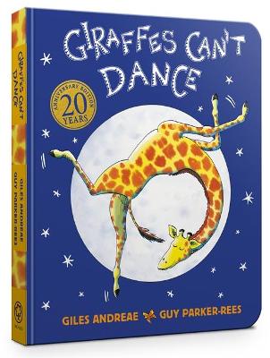 Giraffes Can't Dance (Board Book)