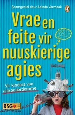 Vrae en feite vir nuuskierige agies: Vir kinders van alle ouderdomme