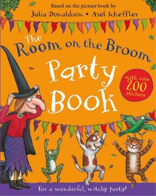 The Room on the Broom Party Book (Paperback)