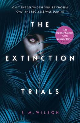 The Extinction Trials 1