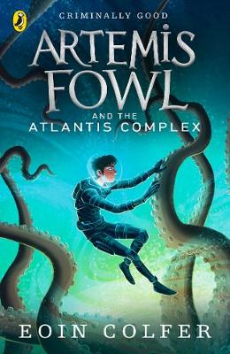 Artemis Fowl and the Atlantis Complex (Paperback)