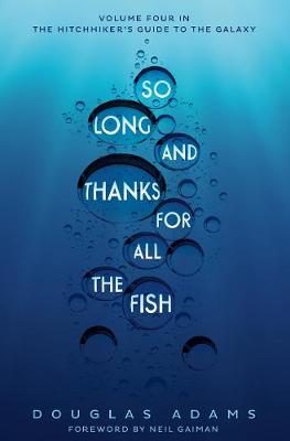 So Long, and Thanks for All the Fish (Paperback)