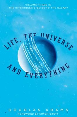 Life, the Universe and Everything (Paperback)