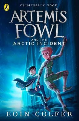 Artemis Fowl and The Arctic Incident (Paperback)