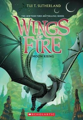 Wings Of Fire 6: Moon Rising (Paperback)