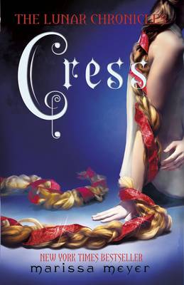 The Lunar Chronicles 3: Cress (Paperback)