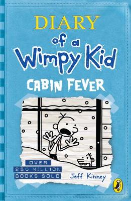 Diary Of A Wimpy Kid 6: Cabin Fever (Paperback)