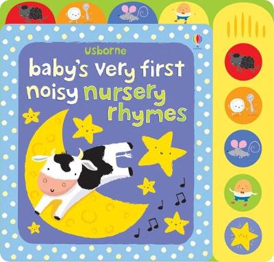 Baby's Very First Noisy Nursery Rhymes (Board Book)