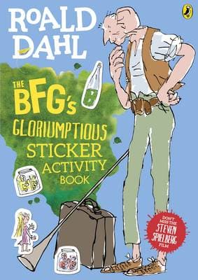 The BFG's Gloriumptious Sticker Activity Book