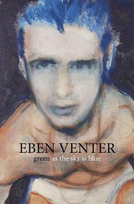 Green as the sky is blue