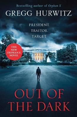 Out of the Dark: The gripping Sunday Times bestselling thriller
