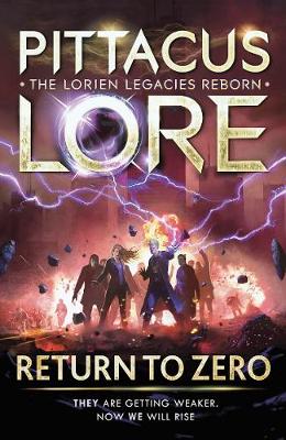 Return to Zero: Lorien Legacies Reborn