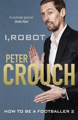 I, Robot: How to Be a Footballer 2