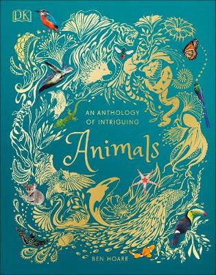 An Anthology Of Intriguing Animals (Hardcover)