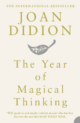 The Year of Magical Thinking (Paperback)