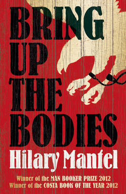 Wolf Hall 2: Bring Up the Bodies (Paperback)