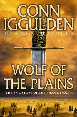 Conqueror 1: Wolf Of The Plains (Paperback)