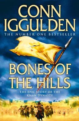 Conqueror 3: Bones of the Hills (Paperback)