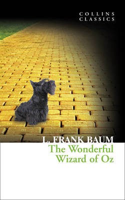 Collins Classics: The Wonderful Wizard of Oz (Paperback)