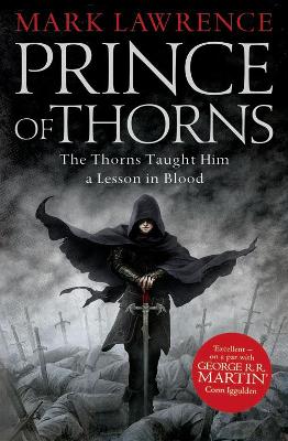 The Broken Empire 1: Prince of Thorns (Paperback)