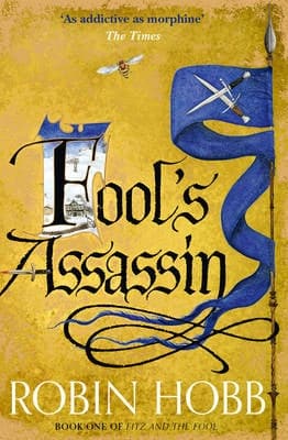 Fool's Assassin (Fitz and the Fool, Book 1)
