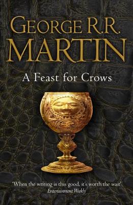 A Song Of Ice And Fire 4: A Feast For Crows (Paperback)