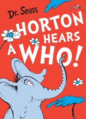 Dr. Seuss Horton Hears a Who (Paperback)