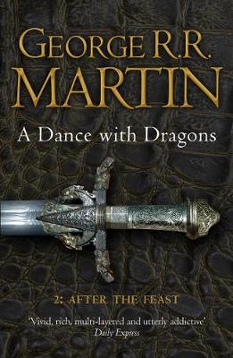 A Song Of Ice And Fire: A Dance With Dragons, Part 2 - After The Feast (Paperback)