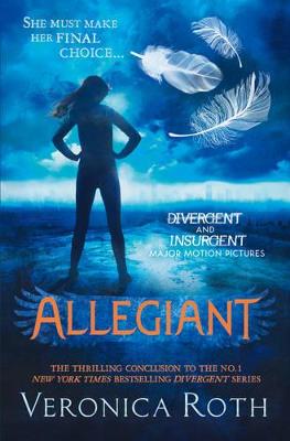 Divergent 3: Allegiant (Paperback)