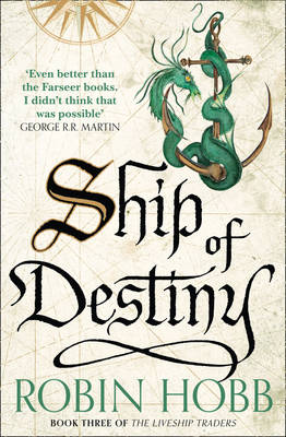 The Liveship Traders 3: Ship Of Destiny (Paperback)