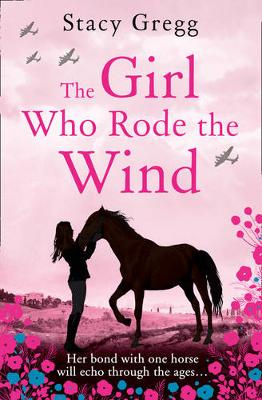 The Girl Who Rode The Wind (Paperback)