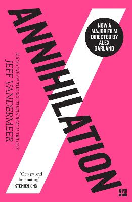 Southern Reach 1: Annihilation (Paperback)