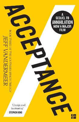 The Southern Reach 3: Acceptance (Paperback)