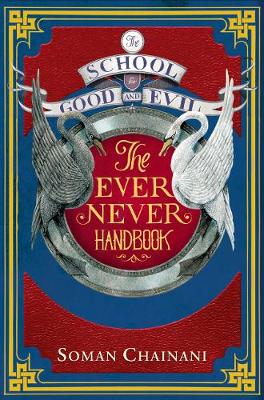 The School for Good and Evil: Ever Never Handbook (Paperback)