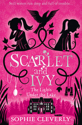 Scarlet and Ivy 4: The Lights Under the Lake (Paperback)