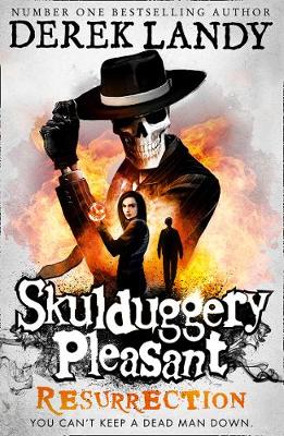 Skulduggery Pleasant 10: Resurrection (Paperback)