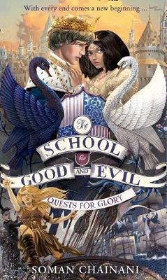 The School for Good and Evil 4: Quests for Glory (Paperback)