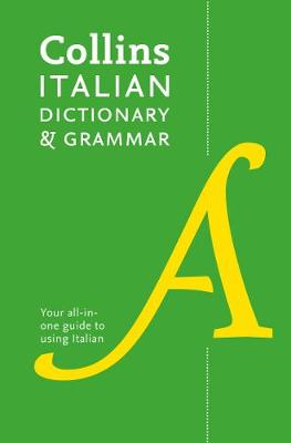Italian Dictionary and Grammar: Two books in one