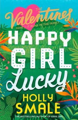The Valentines 1: Happy Girl Lucky (Paperback)
